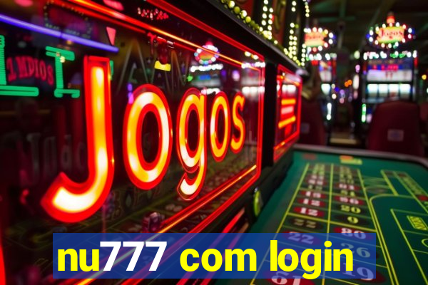 nu777 com login